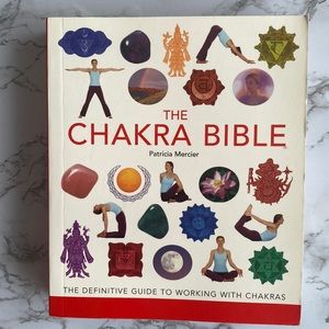The Chakra Bible:The Definitive Guide To Working With Chakras